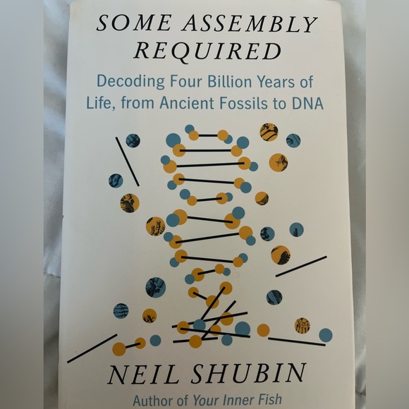 Some Assembly Required by Neil Shubin - Picture 1 of 3